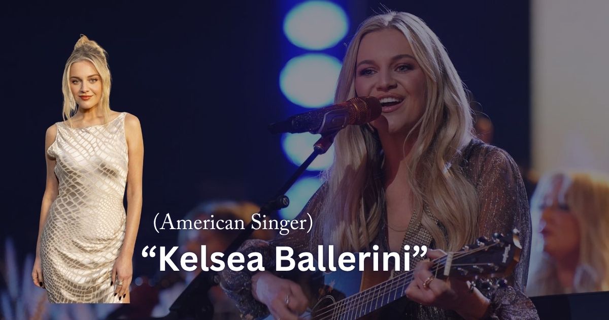 Kelsea Ballerini